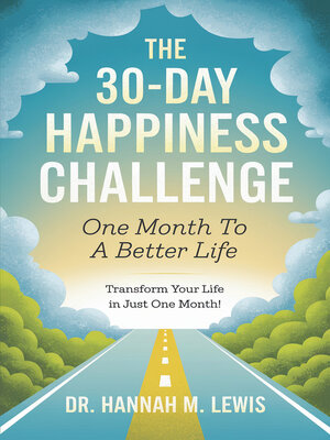 cover image of The 30-Day Happiness Challenge